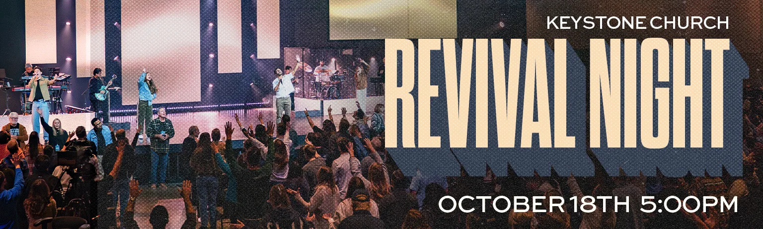 Revival Night – October 18th, 5:00 PM